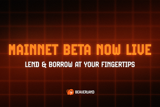BeaverLand Mainnet Beta Launch: A New Era for TON and DeFi