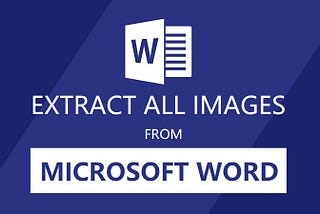 Extract Images from Word Documents with Python