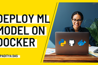 Deploy Machine Learning Model on Docker