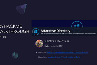 Attacktive Directory: TryHackMe Walkthrough-Part 2