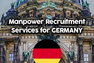 Top rated manpower recruitment agency for Germany in Pakistan