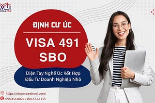 Visa 491 SBO diện tay nghề