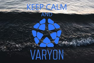 What’s Next for Blue Frontiers: Keep Calm and Varyon