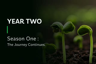 Year Two — Season One