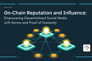 On-Chain Reputation and Influence: Empowering Decentralized Social Media with Karma and Proof of…
