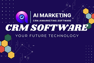 AI Marketing CRM: The Future of Business