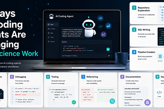 9 Ways AI Coding Agents Are Changing Data Science Work