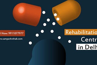 Guarantee Solve Join Our Rehabilitation Centre in Delhi