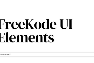 UI Elements On FreeKode