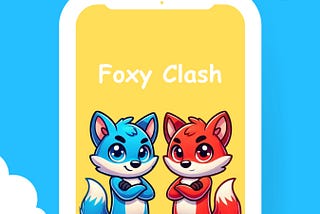 Foxy Clash: The Game That Brings People Back Together