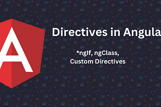 Directives in Angular