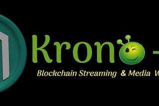 Introducing Krono-Tv: Your Gateway to the Future of Decentralized Multimedia Dapp