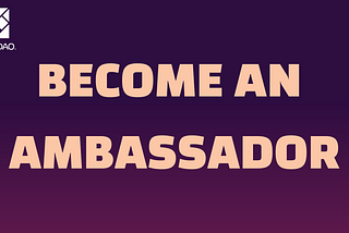 GameDAO: Announcing Our Ambassador Program