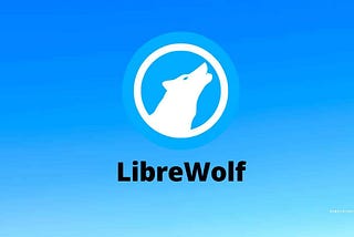 Libre Wolf — Open Source Browser