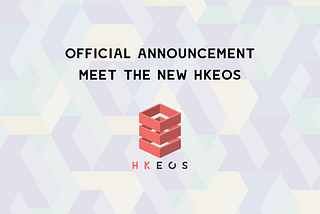 Letters to EOS voters: introducing new HKEOS