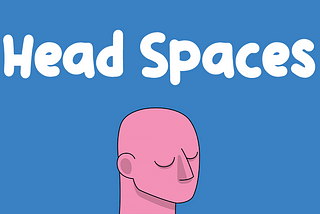 Head Spaces NFT — Let’s Talk.