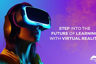 Step Into the Future of Learning: Virtual Reality Unleashes Unprecedented Education Breakthroughs…