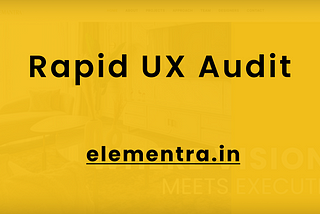 A rapid UI/UX Audit of Elementra