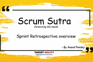 Sprint Retrospective — a 3-min overview