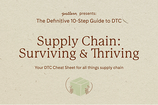 Week 6: Supply Chain, Surviving & Thriving 🏭 🚚
