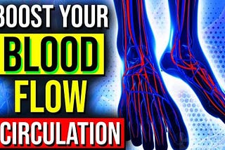 9 POWERFUL Vitamins To Boost BLOOD FLOW & Circulation