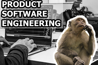 How to be a great product software engineer