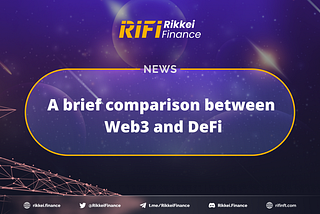 A brief comparison between Web3 and DeFi