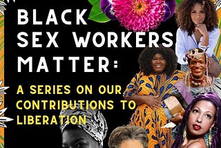 Black Celebrity Sex Workers