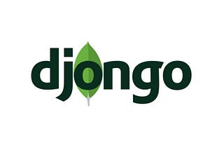 How to Django with MongoDB — The power of Djongo