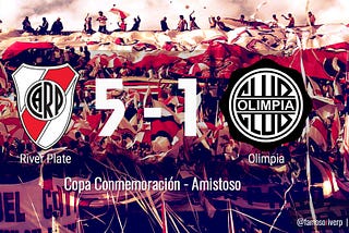 River 5 — Olimpia 1 — Aprendan de los Pibes