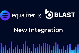Innovating DeFi: Equalizer Finance Partners with Bware Labs’ Blast API