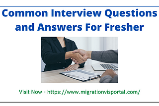 Common Job Interview Questions and How to Answer Them