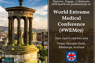 World Extreme Medical Conference (#WEM19)