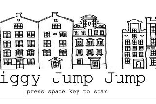 Piggy Jump Jump_A Game Project