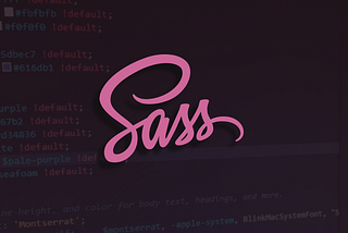 SASS — Learn the fundamentals