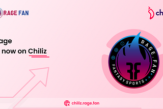 Unveiling a New Chapter: RageFan Launches DFS on Chiliz Chain