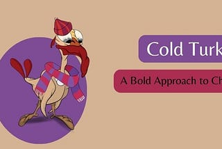 Go Cold Turkey