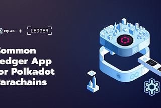 Enhancing Ledger Integration for Polkadot Parachains: A Proposed Solution