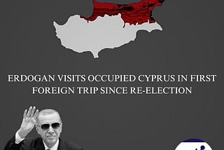 Erdoğan visits occupied Cyrpus in first foreign trip since reelection: