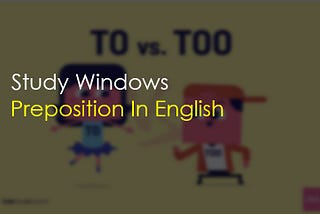 What are Prepositions? Read and Learn the Examples