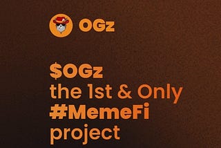 $OGz From Meme to dream