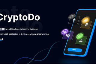 CryptoDo: Empowering Web3 Application Development Without Coding Skills