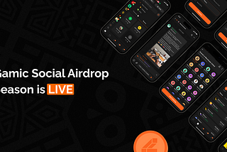 Gamic Airdrop Season is Live — How to Get Started