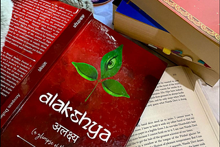 Unveiling Profound Wisdom: A Review of ‘Alakshya’ by Anupam Dubey
