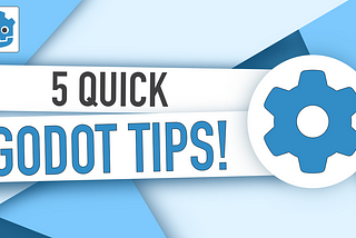 5 Godot tips to boost your workflow! (Godot 4)
