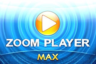 Zoom Player MAX 15.6