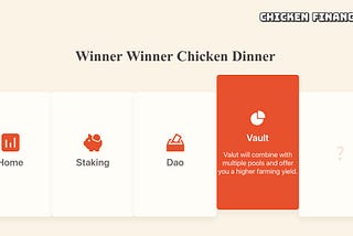 The ChickenSwap Vault has Launched