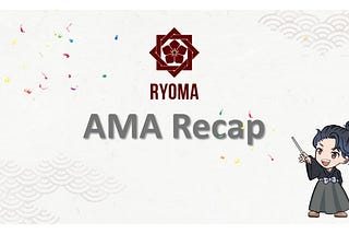 AMA Recap| Ryoma × CryotoRank