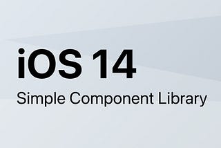 How I use the simple iOS14 Figma library