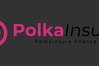 Introducing PolkaInsure